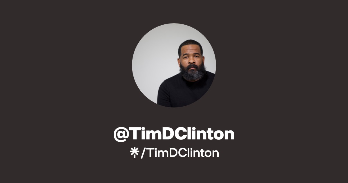 @TimDClinton | Linktree