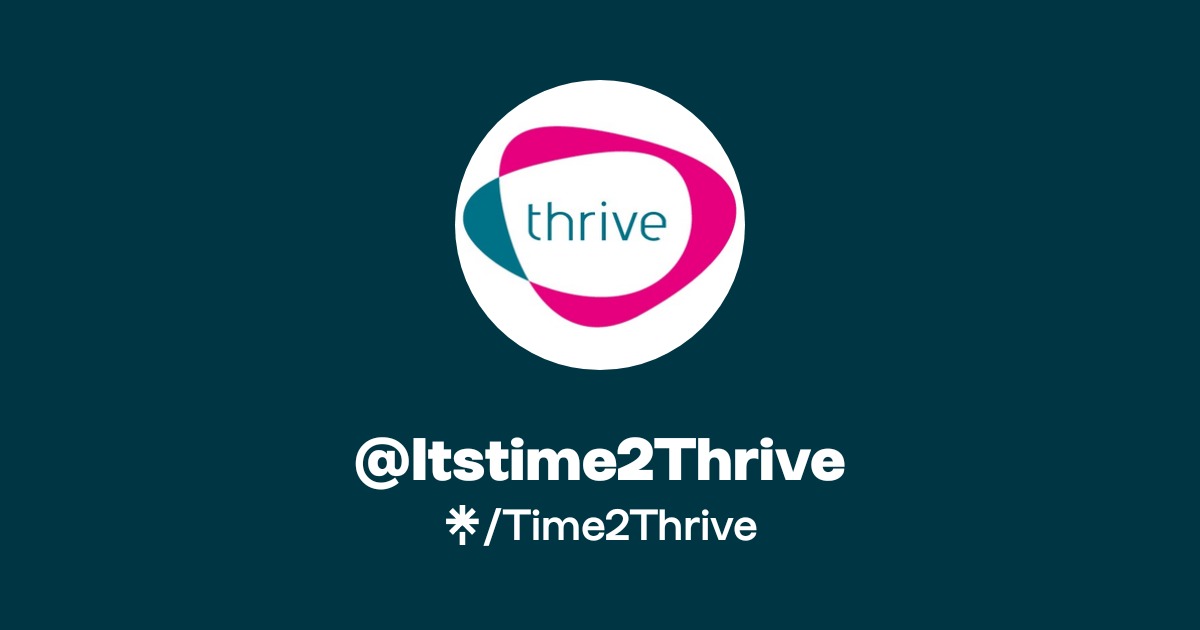 @Itstime2Thrive | Instagram | Linktree