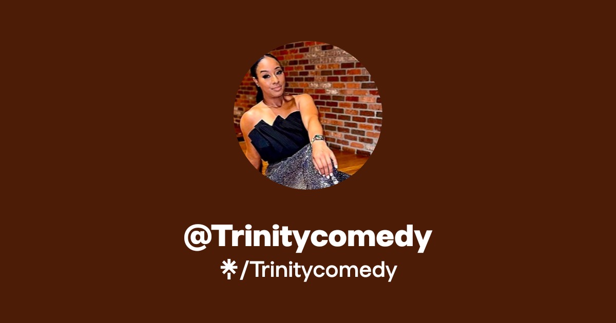 Trinitycomedy | Instagram | Linktree