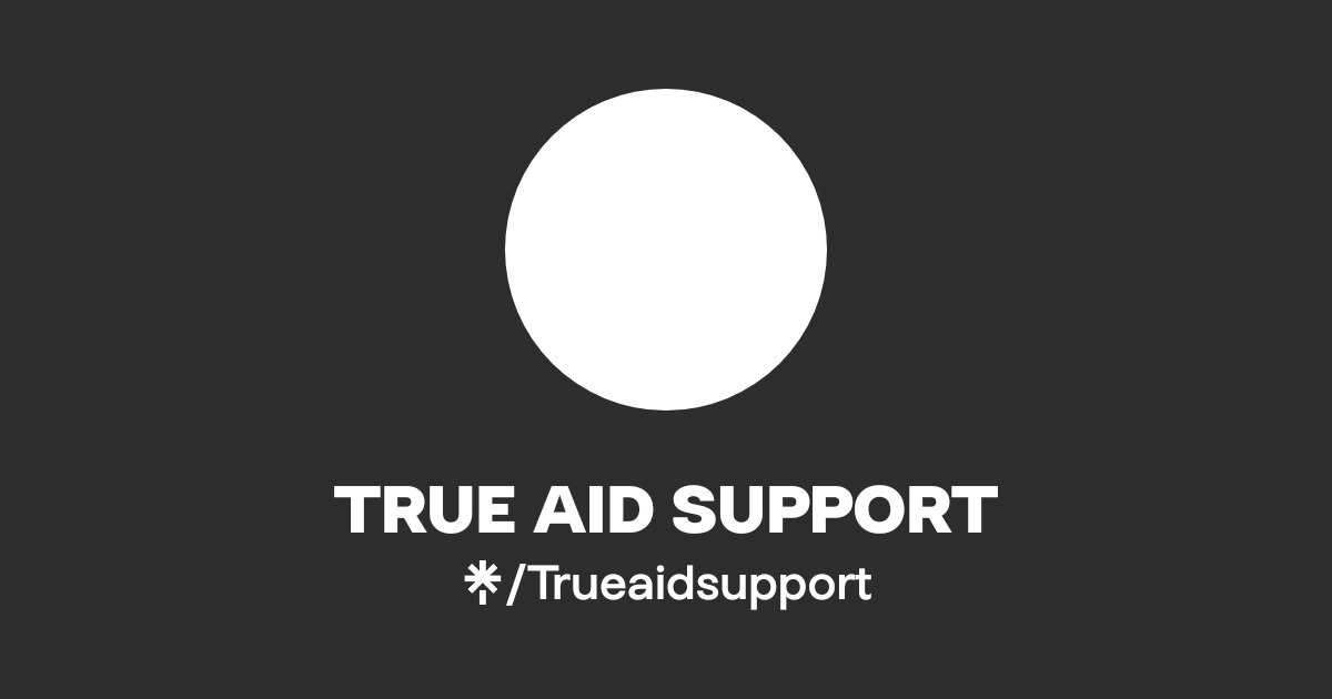 TRUE AID SUPPORT | Facebook | Linktree