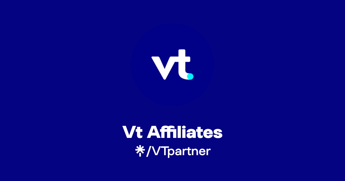 Vt Affiliates | Instagram, Facebook | Linktree