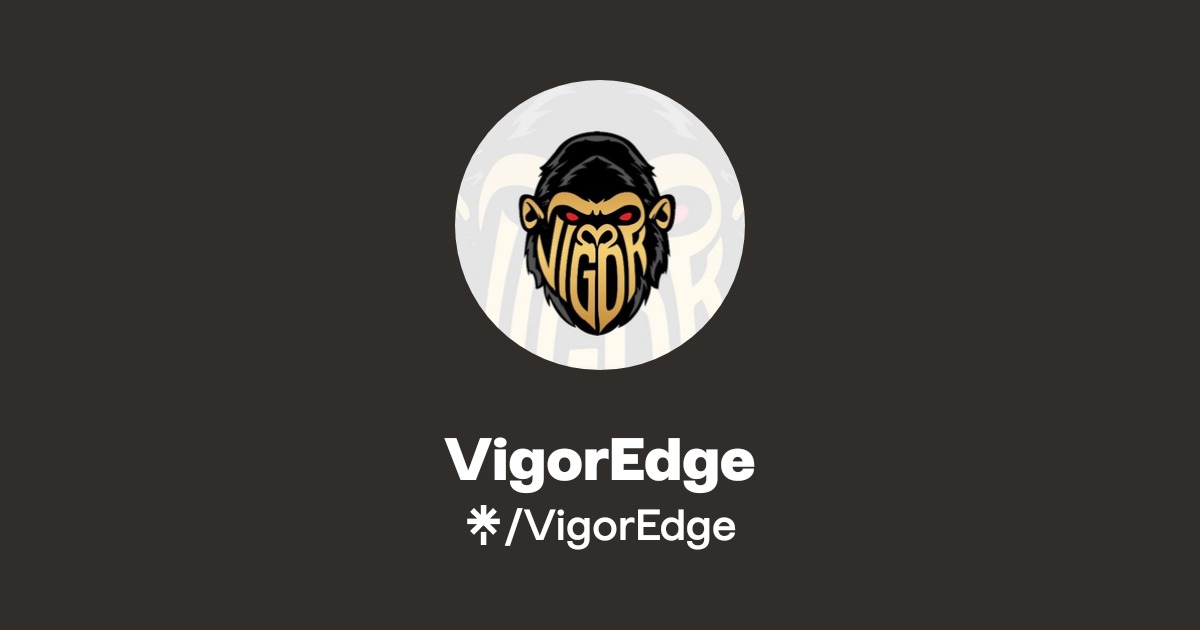 Vigored VigorEdge Official: TikTok, Instagram, Facebook | Linktree