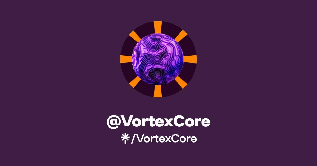 VortexCore | Instagram | Linktree