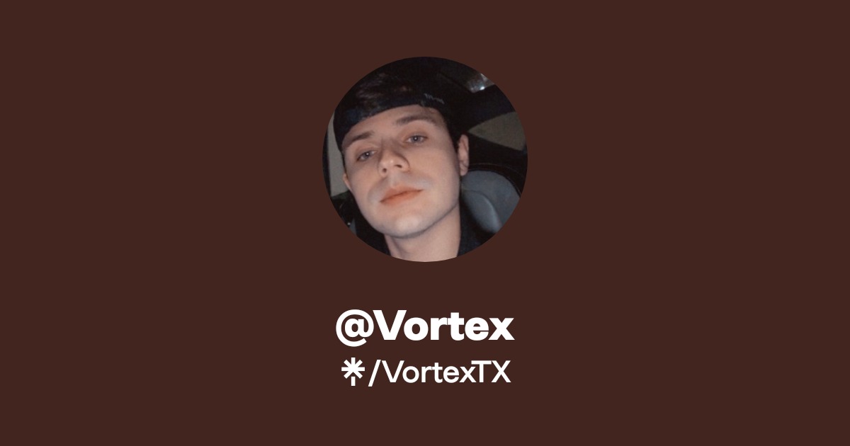 @Vortex Official: Instagram, X, Twitch | Linktree