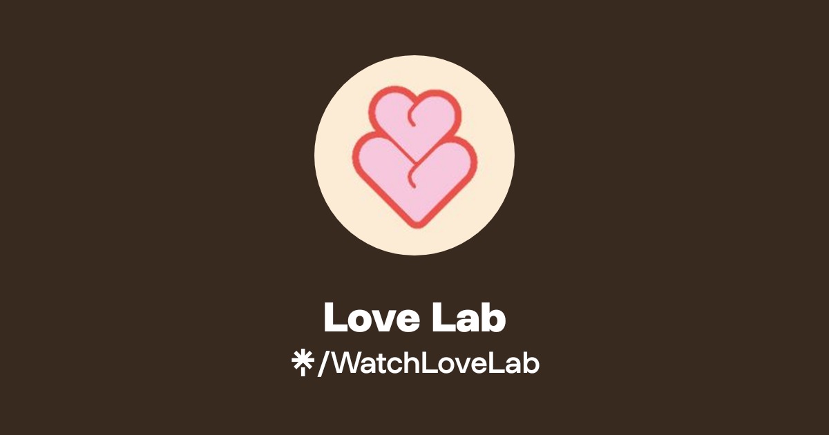 Loe Lab Love Lab Official: TikTok, Instagram | Linktree