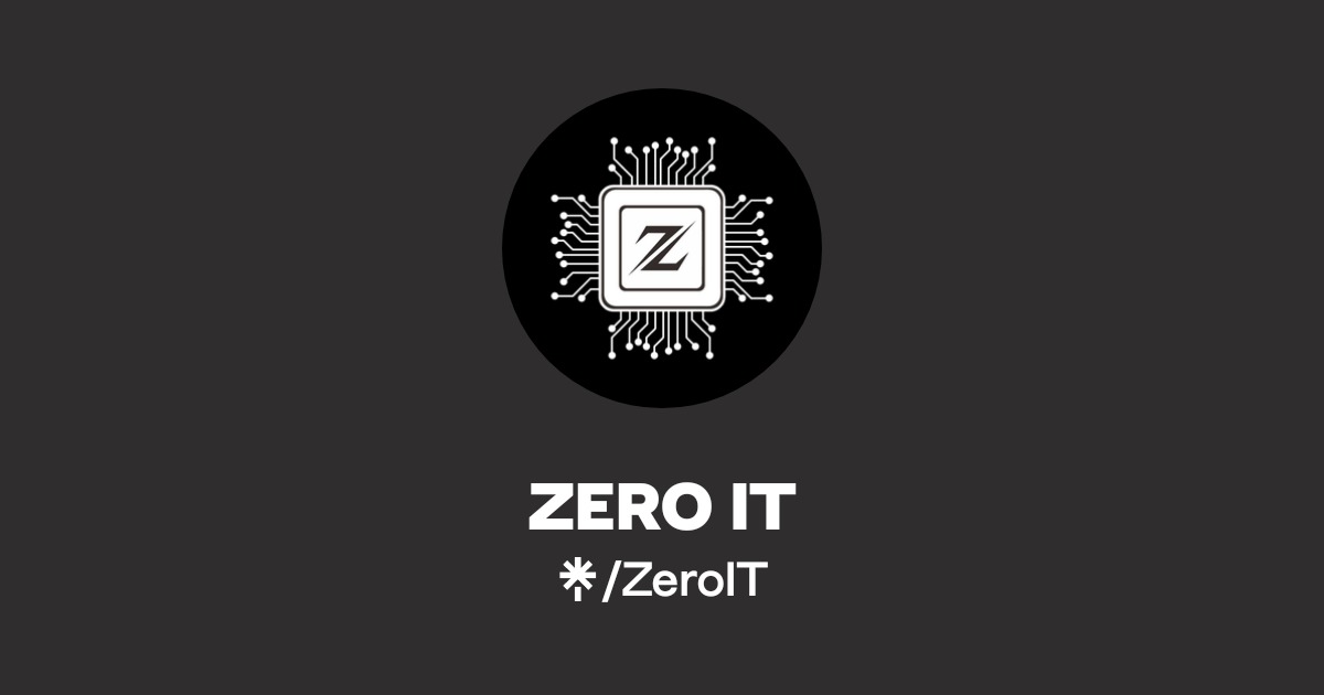 ZERO IT | Instagram, Facebook, TikTok | Linktree