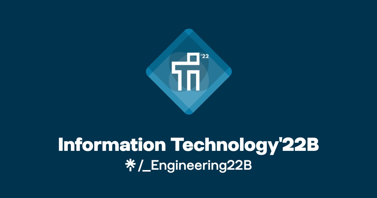 Information Technology'22B | Instagram | Linktree