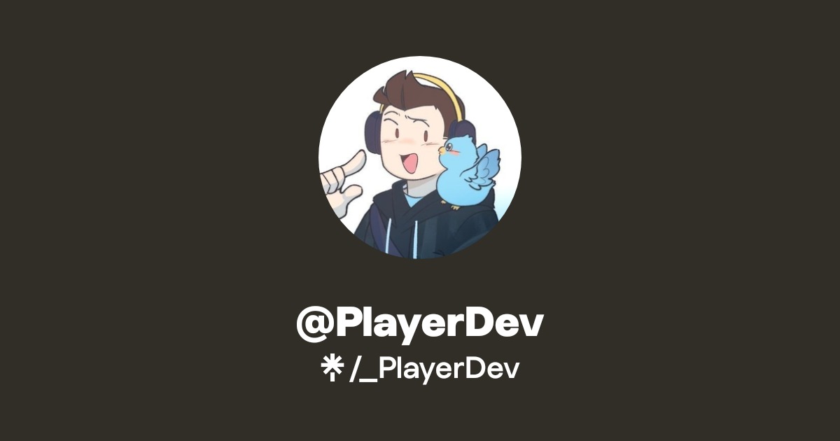 @PlayerDev Official: Twitter | Linktree