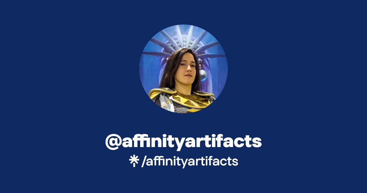 affinityartifacts Official: Instagram, X, Twitch, Twitter | Linktree