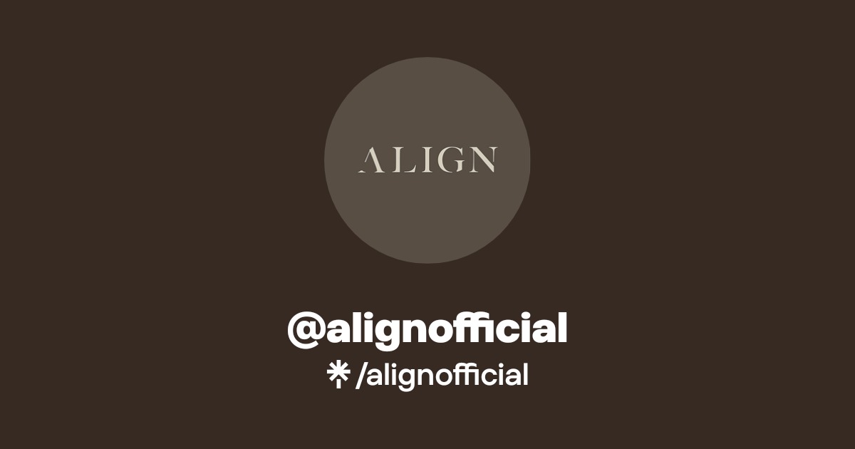 @alignofficial | Linktree