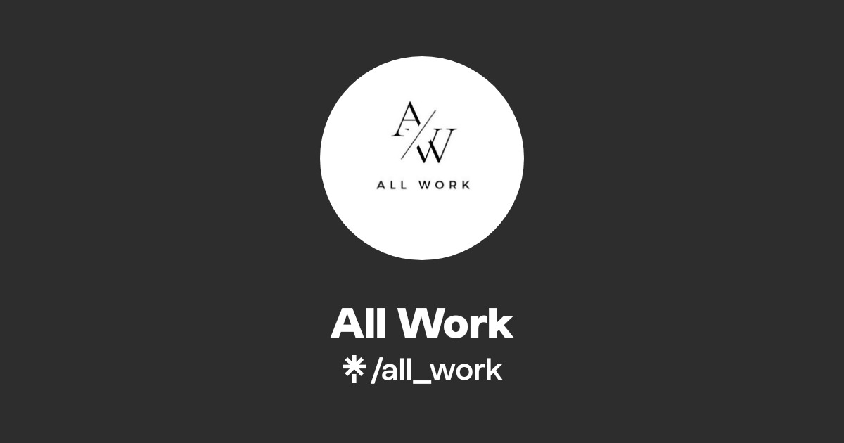 All Work | Facebook | Linktree