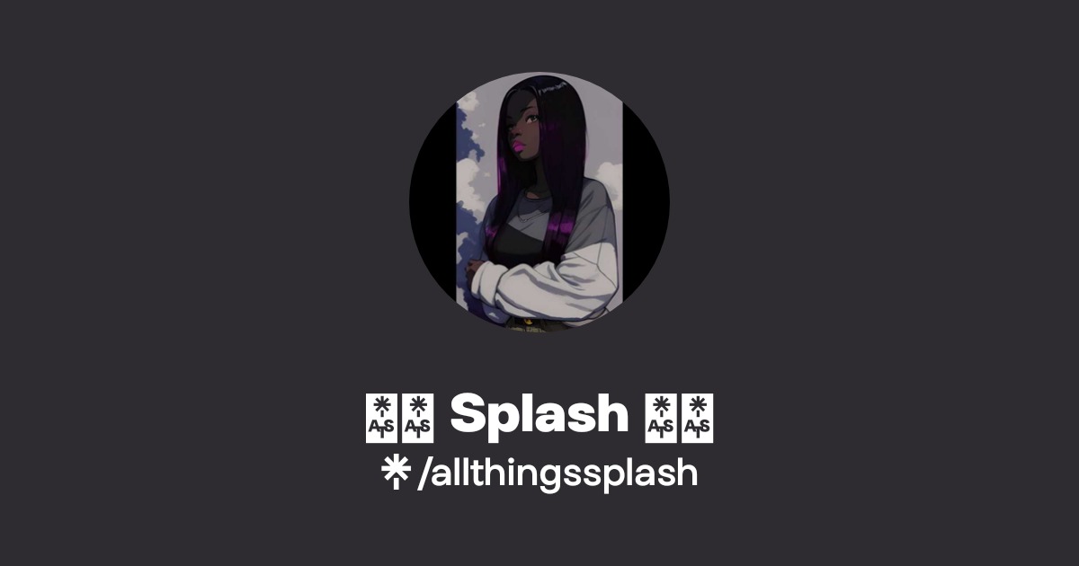 ️💖 Splash 💖 ️ OnlyFans Official - Exclusive Content & Account | Linktree