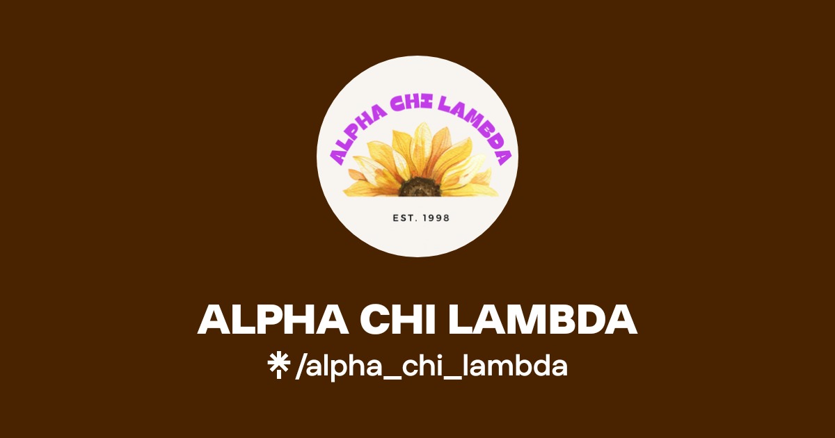 ALPHA CHI LAMBDA | Instagram, Facebook, TikTok | Linktree