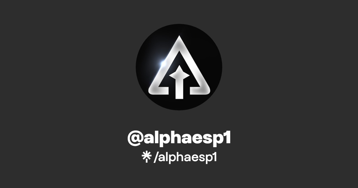 alphaesp1 | Twitter | Linktree