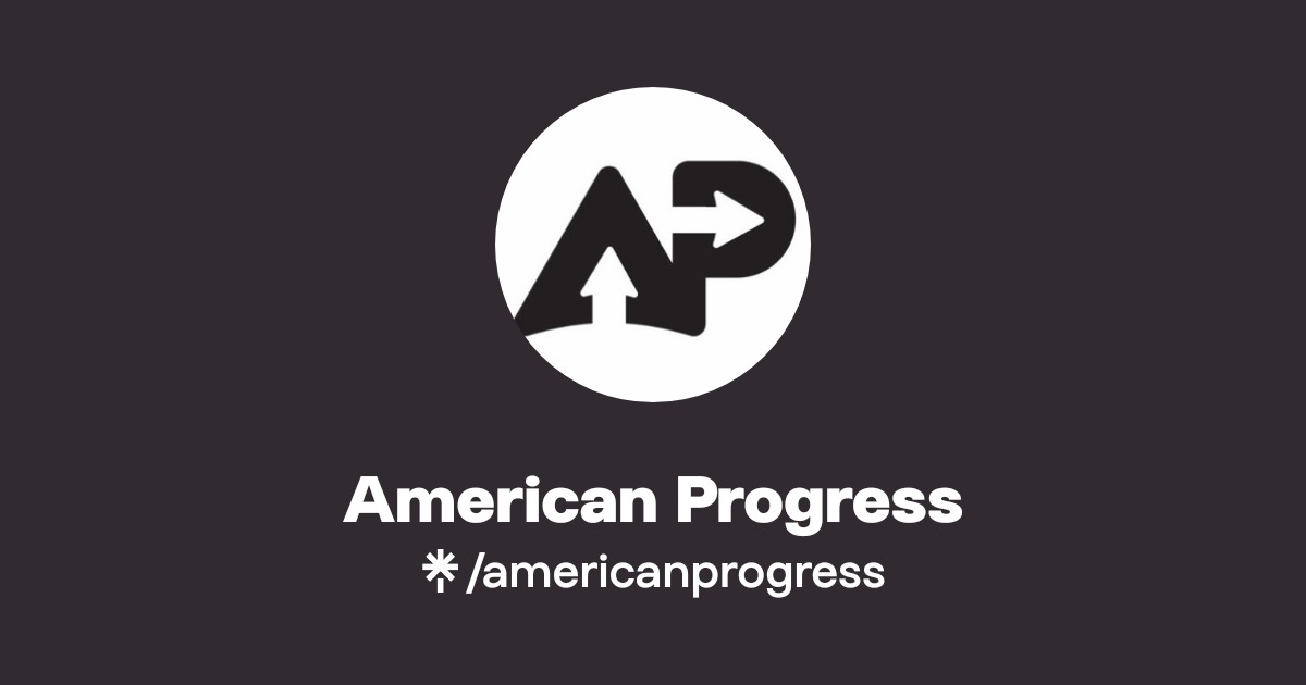 American Progress | Instagram, Facebook | Linktree