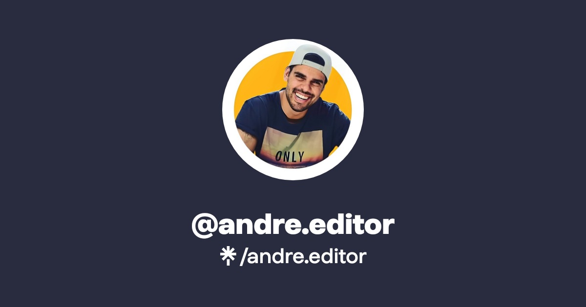 andre.editor | Instagram | Linktree