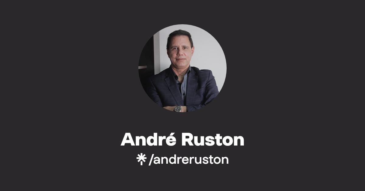 André Ruston | Linktree