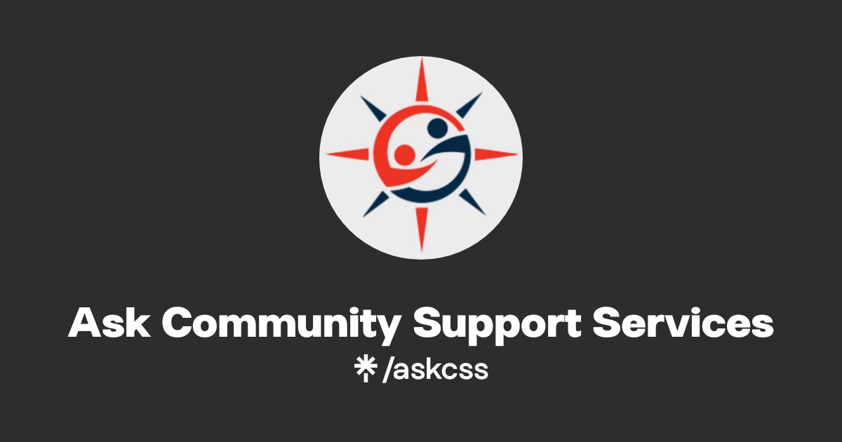 Ask Community Support Services | Facebook | Linktree