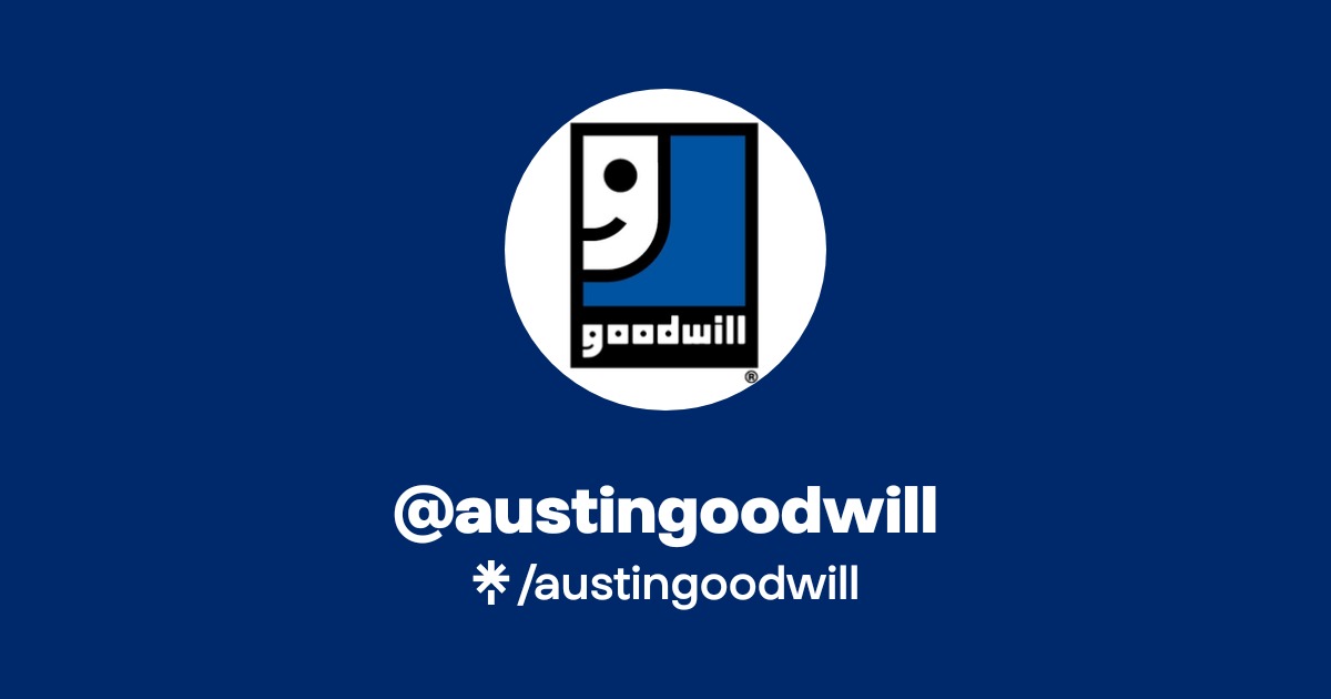 austingoodwill | Instagram, Facebook, TikTok | Linktree