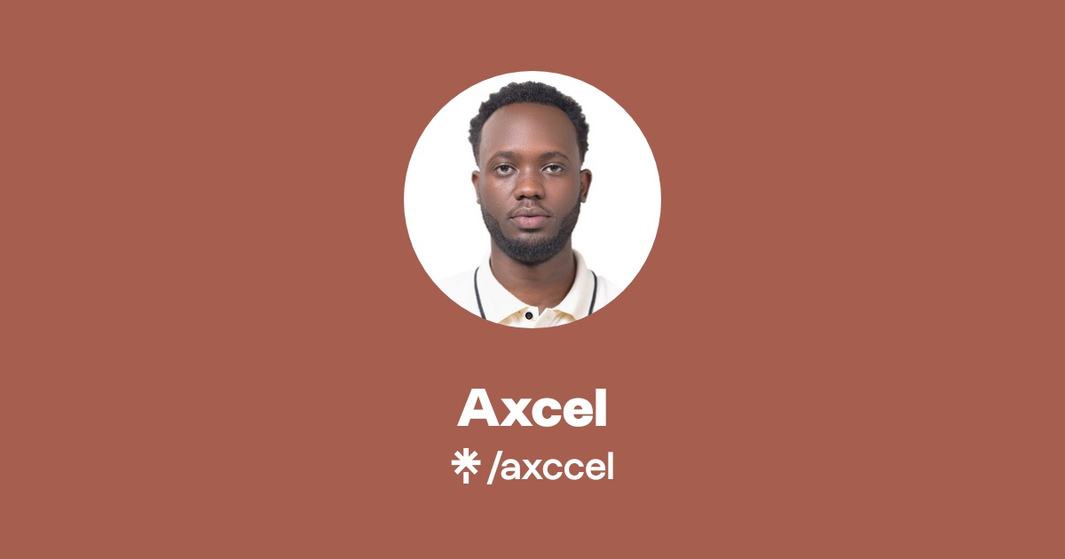 Axcel Official: TikTok, X | Linktree