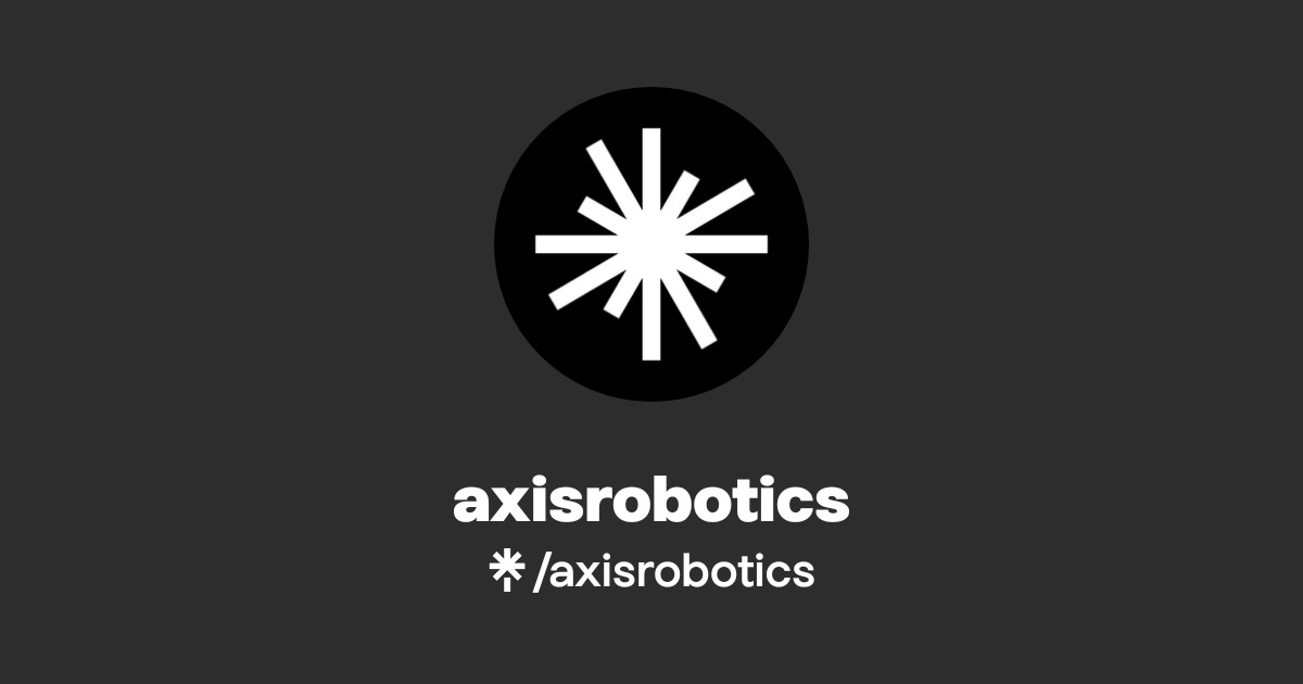 axisrobotics Official: Instagram, X | Linktree