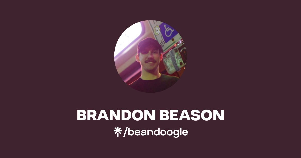 BRANDON BEASON | Instagram | Linktree