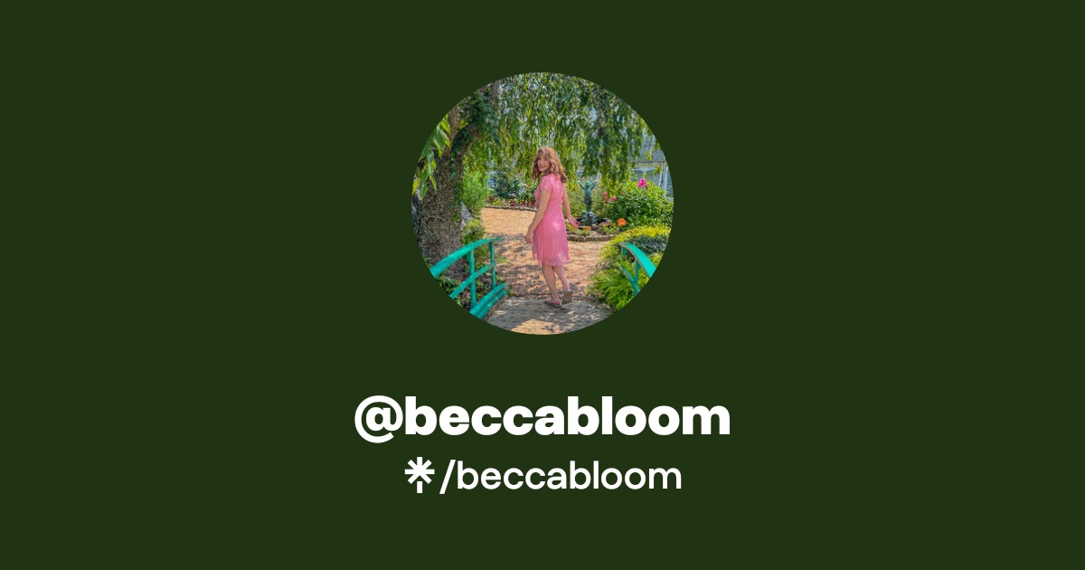 beccabloom Official: Instagram, X | Linktree