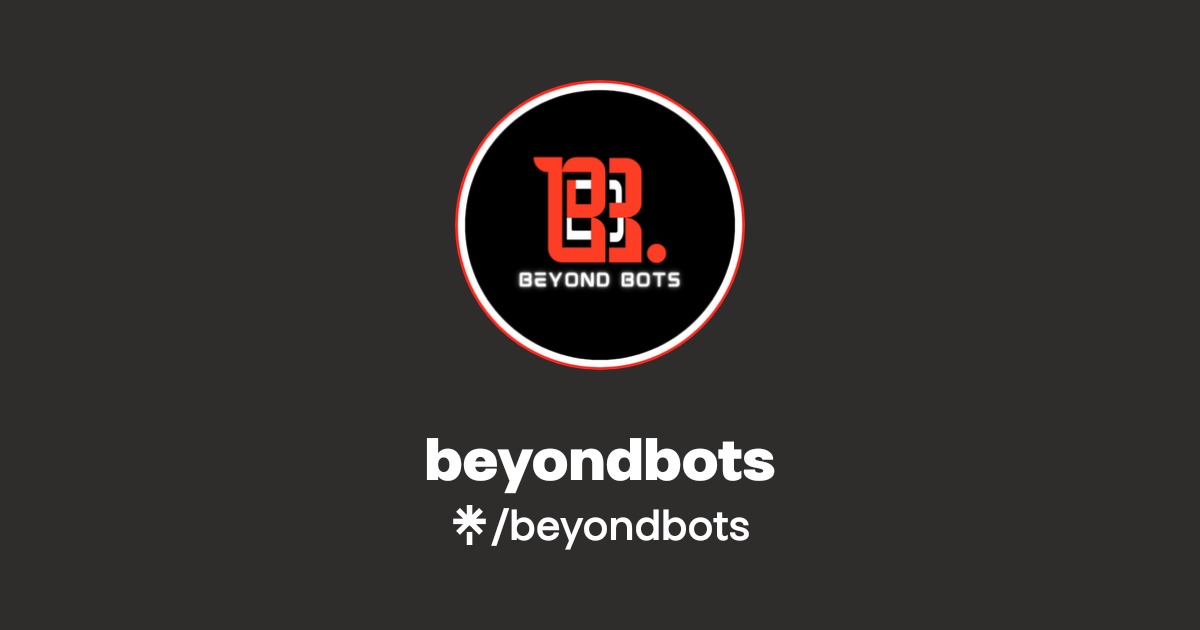 beyondbots | Instagram, Facebook | Linktree