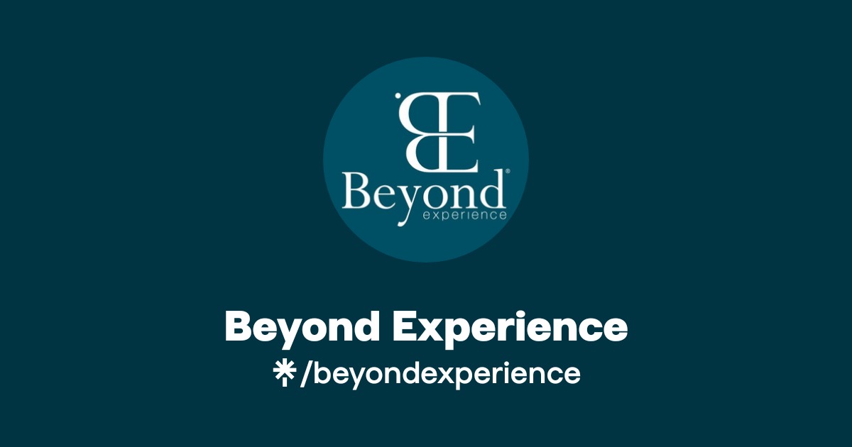 Beyond Experience | Instagram, Facebook | Linktree