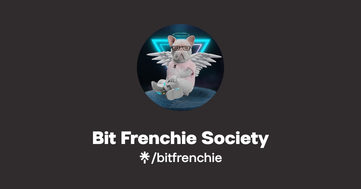 Bit Frenchie Society | Linktree