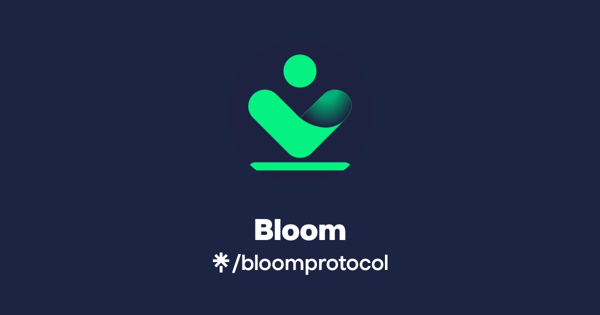 Bloom | Twitter | Linktree