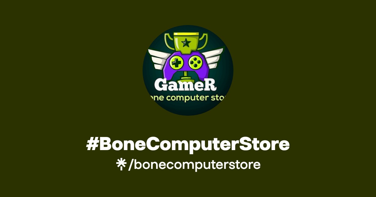 #BoneComputerStore | Linktree