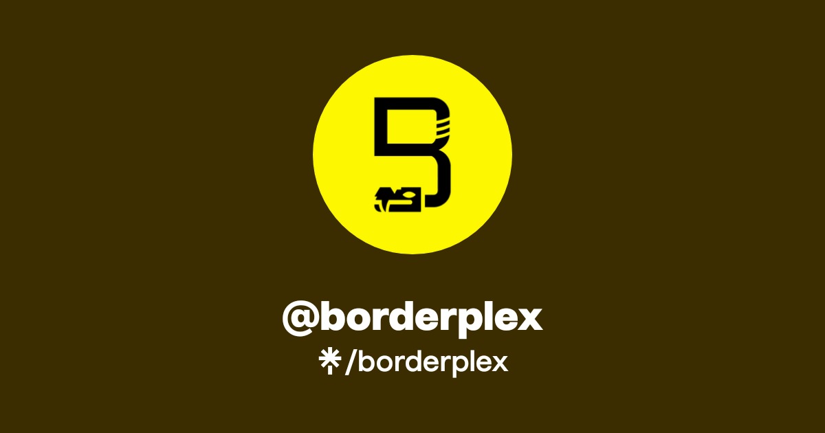 @borderplex | Linktree