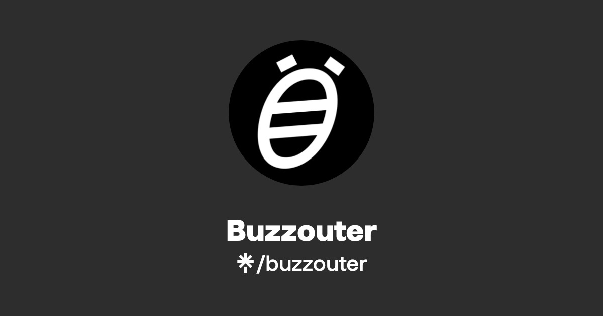 Buzzouter | Instagram | Linktree