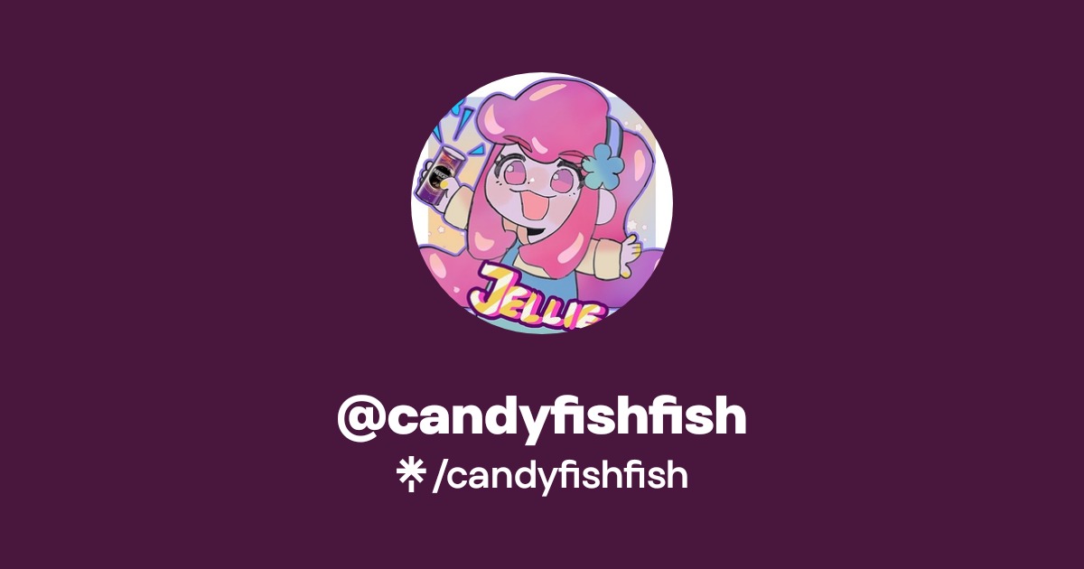 candyfishfish | Instagram | Linktree