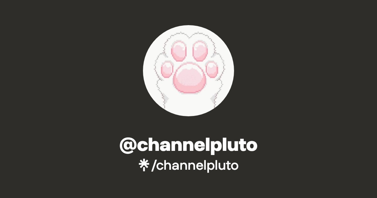 channelpluto | Instagram | Linktree