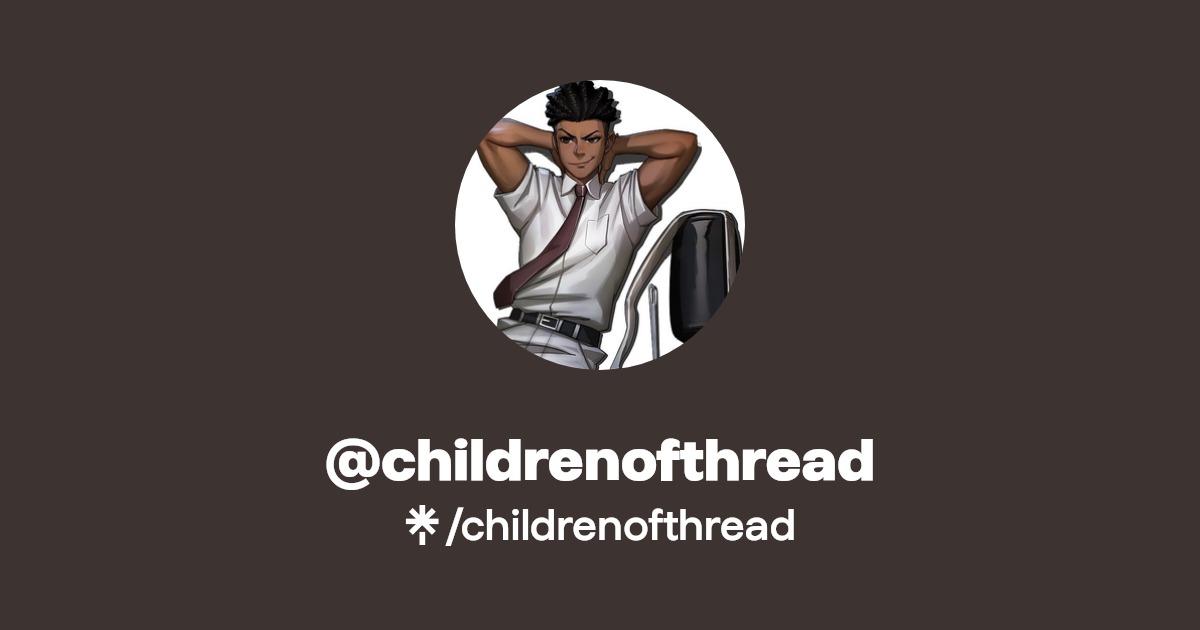 childrenofthread Official: Instagram | Linktree