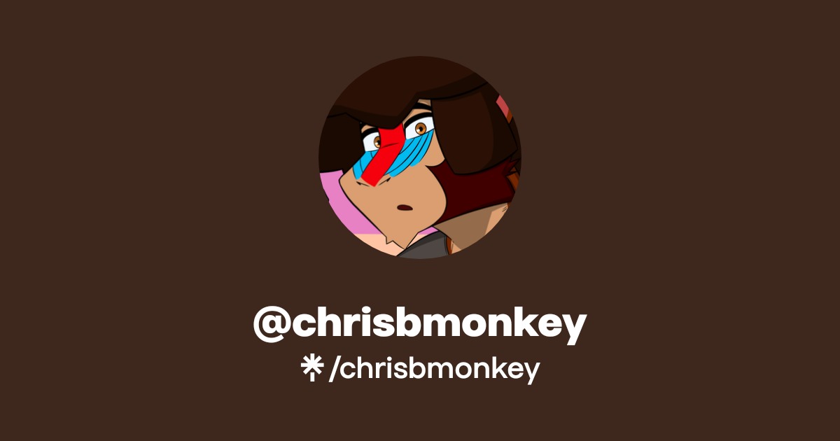 chrisbmonkey Official: TikTok, Twitch, Twitter | Linktree