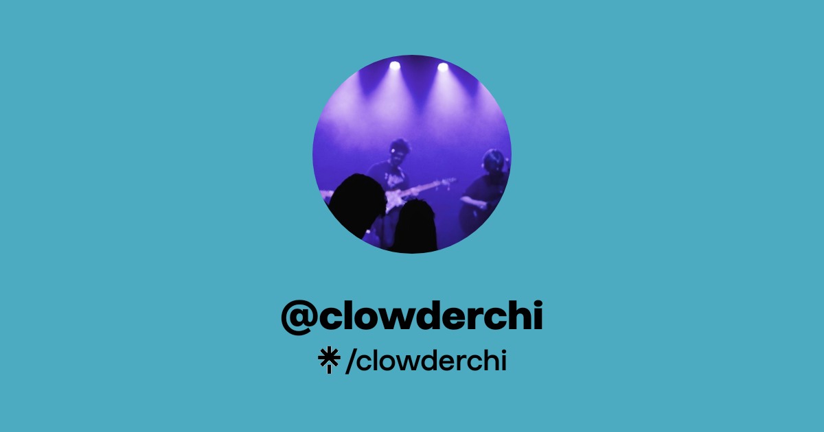 clowderchi | Instagram | Linktree
