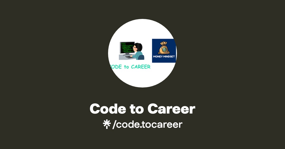 Code to Career | Instagram | Linktree