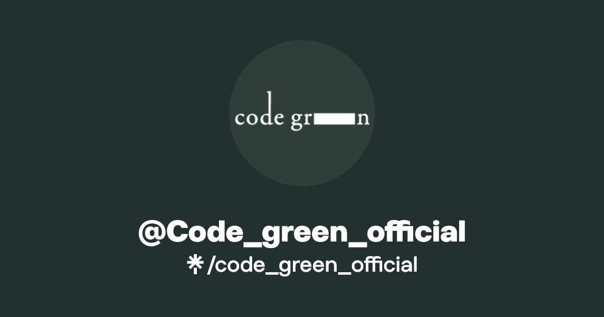 @Code_green_official | Linktree