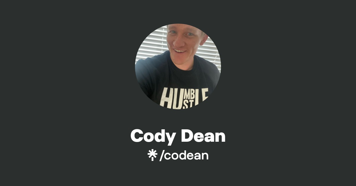 Cody Dean | Linktree