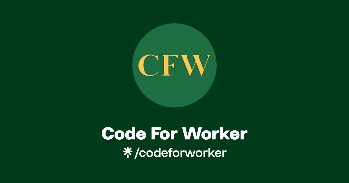 Code For Worker | Instagram, Facebook, TikTok | Linktree