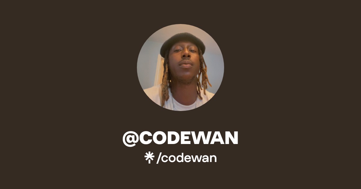 @CODEWAN | Twitter | Linktree
