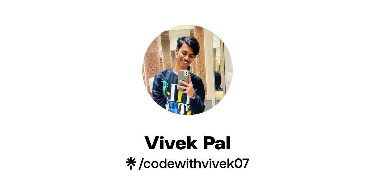 Vivek Pal | Instagram | Linktree