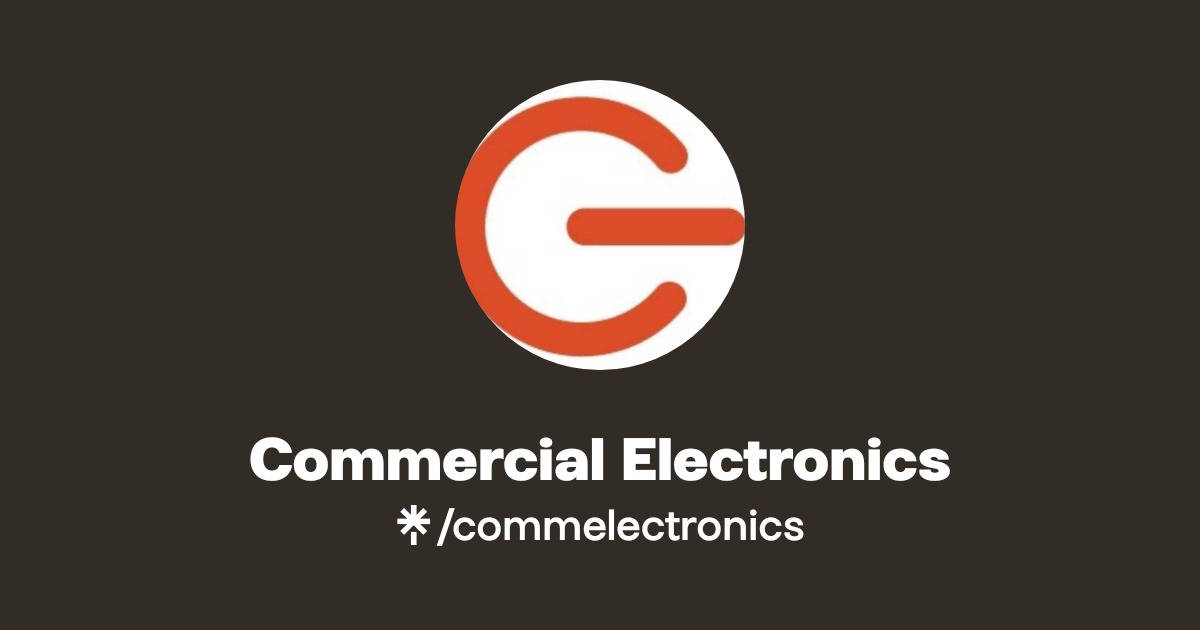 Commercial Electronics | Instagram | Linktree