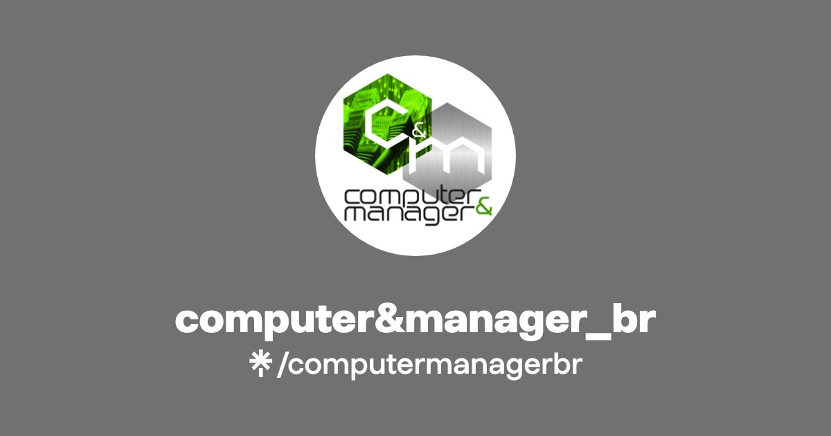 Compny Computer Manager Download computer&manager_br Official: Instagram | Linktree