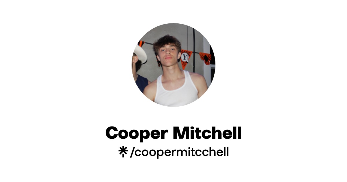 Cooper Mitchell Official: TikTok, Instagram, X, Facebook, Twitch | Linktree