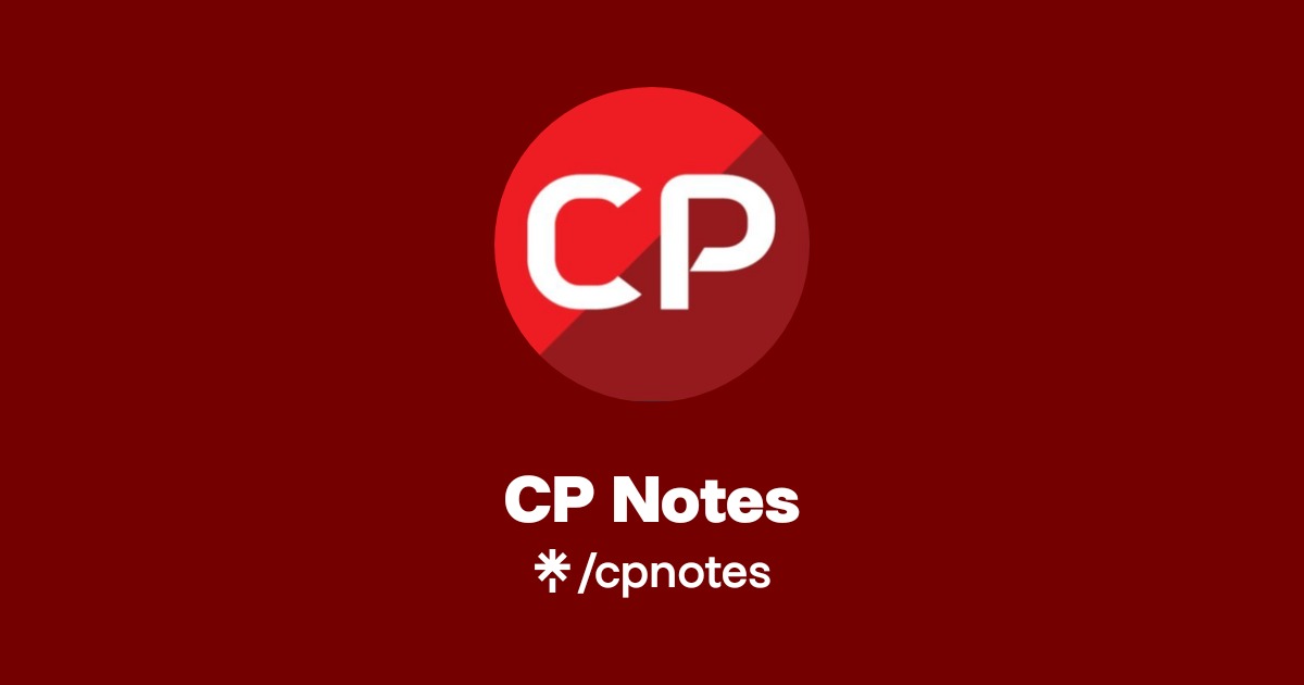 CP Notes | Instagram, Facebook, TikTok | Linktree