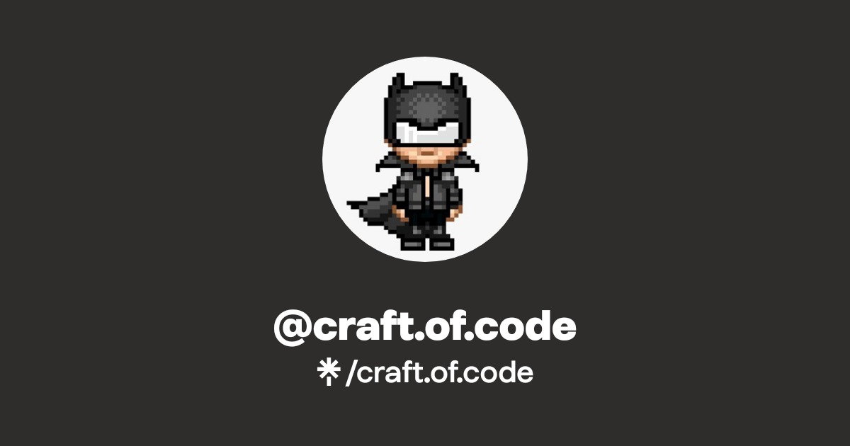 craft.of.code | Instagram | Linktree
